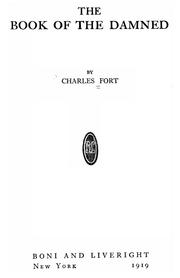 Cover of: The book of the damned by Charles Fort