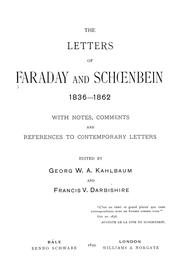 Cover of: The letters of Faraday and Schoenbein, 1836-1862: with notes, comments and references to contemporary letters