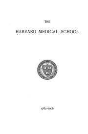Cover of: The Harvard Medical School: 1782-1906
