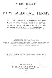 Cover of: A dictionary of new medical terms: including upwards of 38,000 words and many useful tables