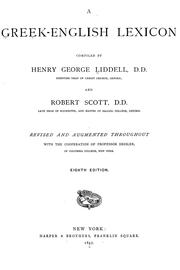 Cover of: A Greek-English lexicon by Henry George Liddell