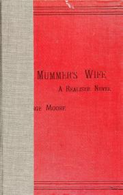 Cover of: A mummer's wife. by George Moore