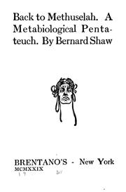 Cover of: Back to Methuselah by George Bernard Shaw