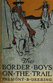 Cover of: The border boys on the trail