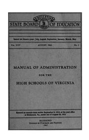 Cover of: Manual of administration for high schools of Virginia ....