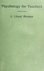 Cover of: Psychology for teachers by C. Lloyd Morgan