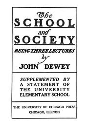 Cover of: The school and society .... by John Dewey