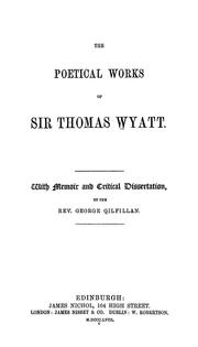 Cover of: The poetical works of Sir Thomas Wyatt by Wyatt, Thomas Sir