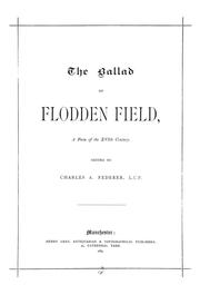 Cover of: The ballad of Flodden field: a poem of the XVIth century