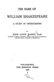 Cover of: The name of William Shakespeare by John Louis Haney