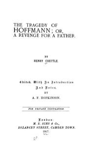 Cover of: The tragedy of Hoffmann: or, A revenge for a father