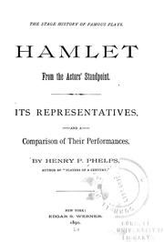 Cover of: Hamlet from the actors' standpoint: Its representatives, and a comparison of their performances