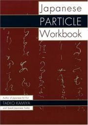 Cover of: Japanese particle workbook