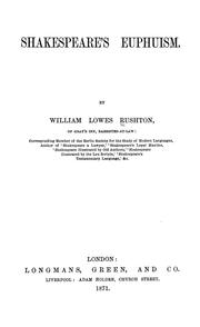 Cover of: Shakespeare's euphuism by William Lowes Rushton