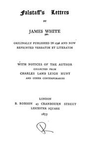 Cover of: Falstaff's letters: originally published in 1796 and now reprinted verbatim et literatim, with notices of the author collected from Charles Lamb, Leigh Hunt and other contemporaries