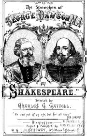 Cover of: The speeches of George Dawson on Shakespeare by Dawson, George