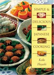 Cover of: Simple & Delicious Japanese Cooking | Keiko Hayashi