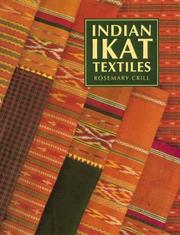 Cover of: Indian Ikat Textiles (Vict0ria and Albert Museum Indian Art Series)