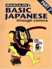 Cover of: Mangajin's Basic Japanese Through Comics (Part 2)