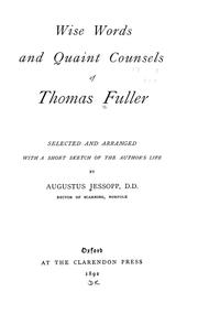 Cover of: Wise words and quaint counsels of Thomas Fuller by Thomas Fuller