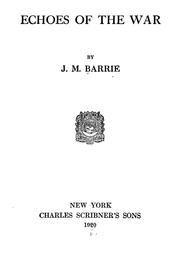 Cover of: Echoes of the war. | J. M. Barrie