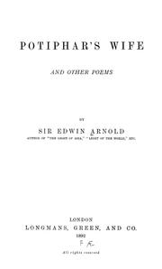 Cover of: Potiphar's wife, and other poems by Edwin Arnold