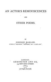 Cover of: An actor's reminiscences and other poems