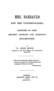 Cover of: Mrs. Barbauld and her contemporaries: sketches of some eminent literary and scientific Englishwomen