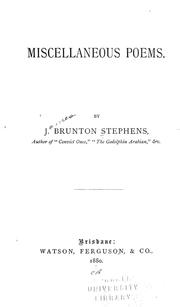 Cover of: Miscellaneous poems by J. Brunton Stephens