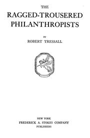 Cover of: The ragged-trousered philanthropists by Robert Tressell
