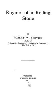 Cover of: Rhymes of a rolling stone by Robert W. Service