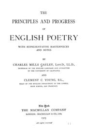 Cover of: The principles and progress of English poetry: with representative masterpieces and notes