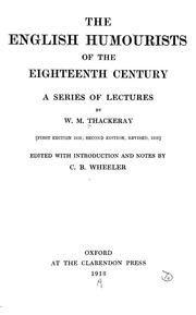 Cover of: The English humorists of the eighteenth century: A series of Lectures