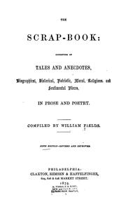 Cover of: The scrap-book by William Fields