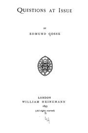 Cover of: Questions at issue by Edmund Gosse