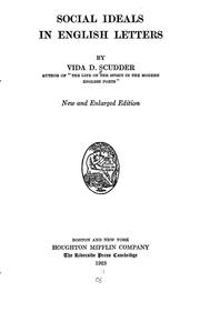 Cover of: Social ideals in English letters by Scudder, Vida Dutton