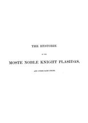Cover of: The hystorie of the moste noble knight Plasidas, and other rare pieces