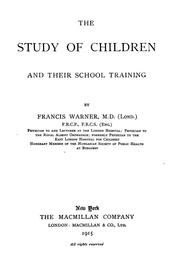 Cover of: The study of children and their school training