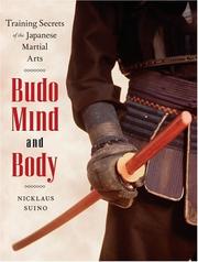 Cover of: Budo mind and body by Nicklaus Suino