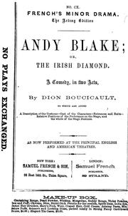 Cover of: Andy Blake: or, The Irish diamond, a comedy, in two acts.