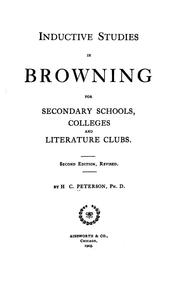 Cover of: Inductive studies in Browning for secondary schools, colleges and literature clubs