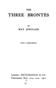Cover of: The three Brontës by May Sinclair