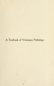 Cover of: A text book of veterinary pathology for students and practitioners