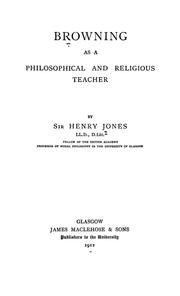 Cover of: Browning as a philosophical and religious teacher