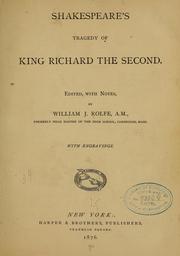 Cover of: Shakespeare's tragedy of King Richard the Second. by William Shakespeare