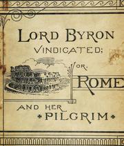 Cover of: Lord Byron vindicated by Elliott W. Preston, Elliott W. Preston