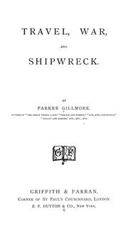 Cover of: Travel, war, and shipwreck