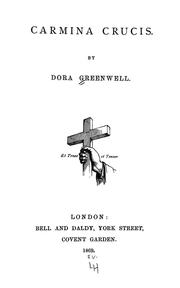 Cover of: Carmina crucis by Dora Greenwell