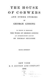 Cover of: The house of cobwebs, and other stories by George Gissing