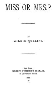 Cover of: Miss or Mrs? by Wilkie Collins